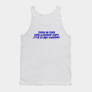 LIfe Tank Top